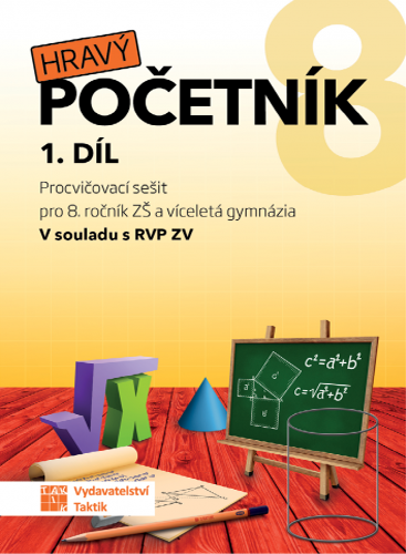 Hravý početník 8 - pracovní sešit - 1. díl Hravý početník 8 - pracovní sešit - 1. díl